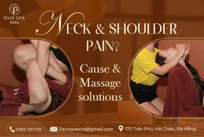 Đau vai gáy kéo dài? Nguyên nhân và cách cải thiện bằng massage